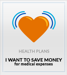 I want to save money for medical expenses Health Plans